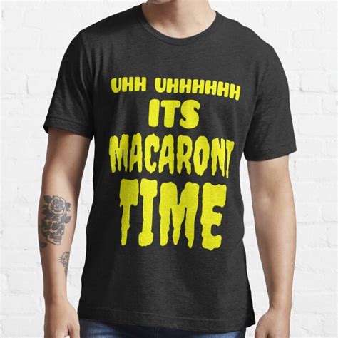 it's macaroni time shirts for sale