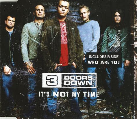 it's not my time by 3 doors down