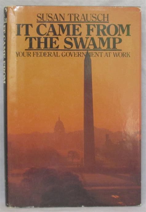 it came from the swamp your federal government at work Epub