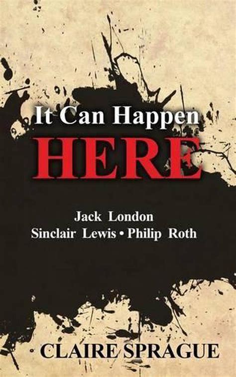 it can happen here jack london sinclair lewis philip roth Reader