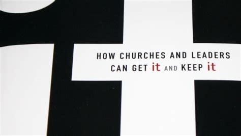 it how churches and leaders can get it and keep it PDF