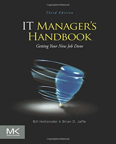 it managers handbook third edition getting your new job done Epub