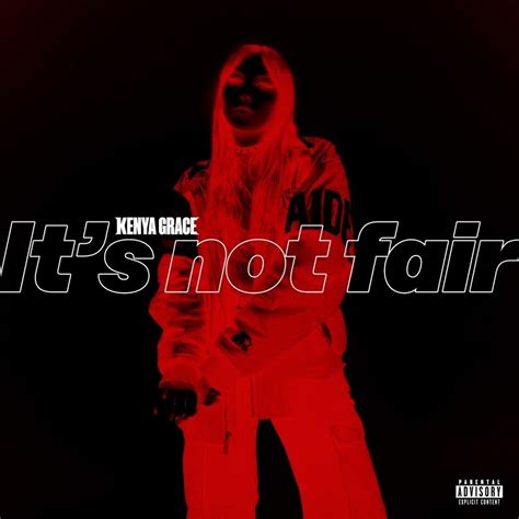 It S Not Fair Lyrics