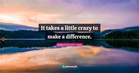 it takes a little crazy to make a difference Kindle Editon