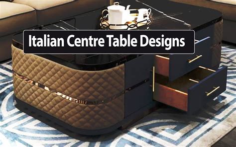 italian centre table designs