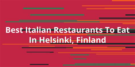 Italian Restaurants In Helsinki