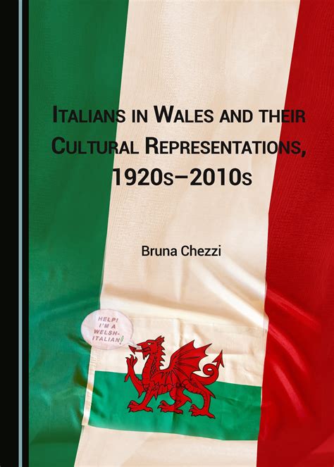 italians wales cultural representations 1920s 2010s PDF