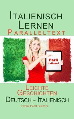 italienisch lernen paralleltext leichte geschichten Epub