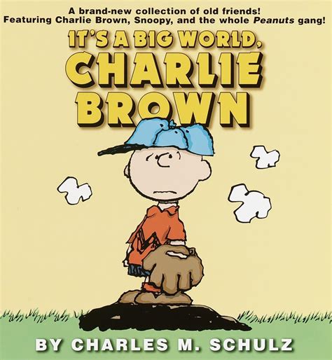 its a big world charlie brown peanuts Reader