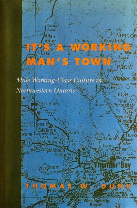 its a working mans town male working class culture Reader