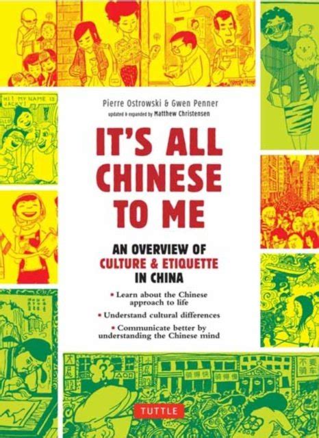 its all chinese to me an overview of culture and etiquette in china Epub