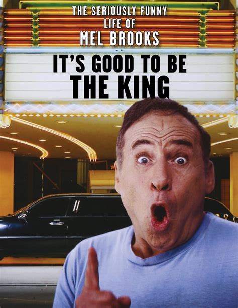 its good to be the king the seriously funny life of mel brooks PDF