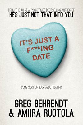 its just a f***ing date some sort of book about dating Kindle Editon