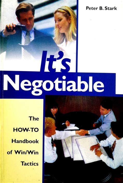 its negotiable a how to handbook of win or win tactics Reader