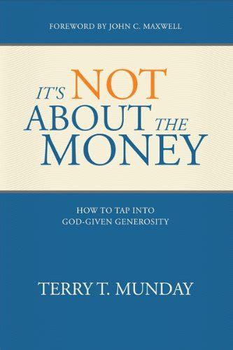 its not about the money how to tap into god given generosity Kindle Editon