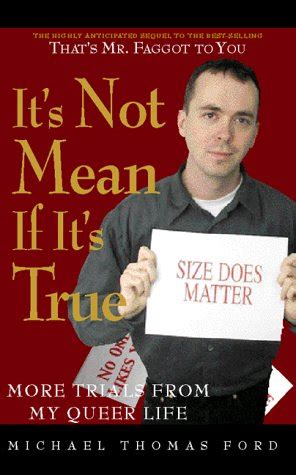 its not mean if its true more trials from my queer life Doc