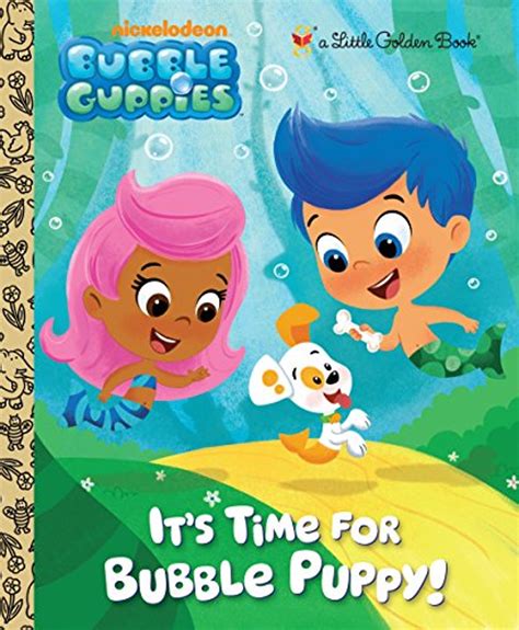 its time for bubble puppy bubble guppies little golden book Doc