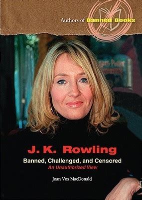 j k rowling banned challenged and censored authors of banned books Kindle Editon