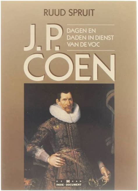 j p coen dagen en daden in dienst van de voc Reader