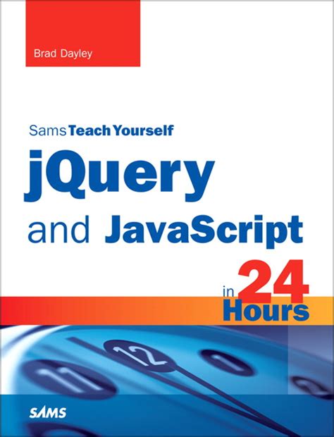 jQuery and JavaScript in 24 Hours Sams Teach Yourself Doc