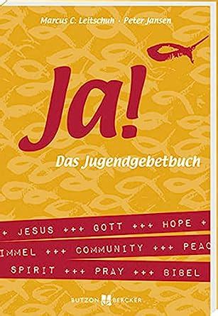 ja jugendgebetbuch marcus c leitschuh PDF