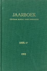 jaarboek van het centraal bureau voor genealgie deel 47 1993 PDF