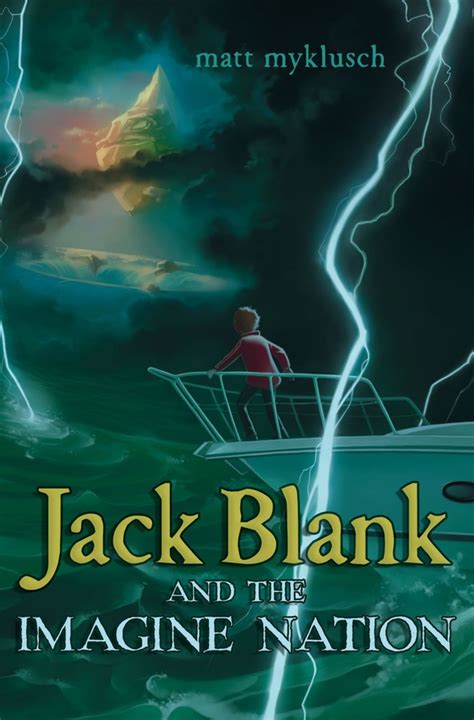 jack blank and the imagine nation a jack blank adventure Kindle Editon