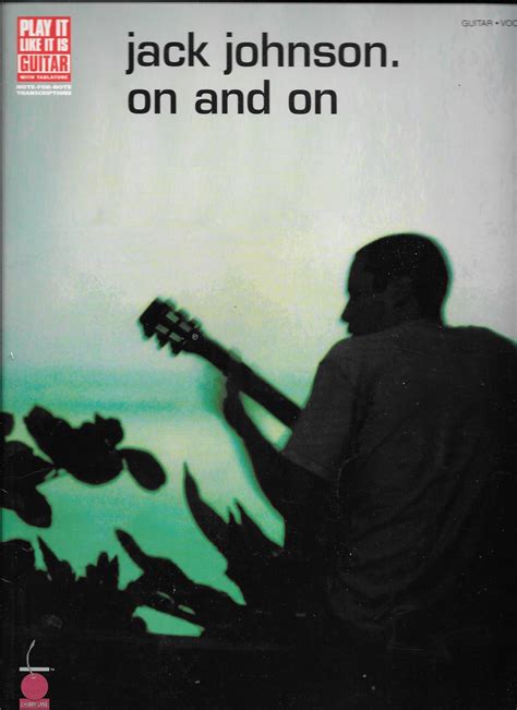 jack johnson on and on play it like it is vocal guitar Epub