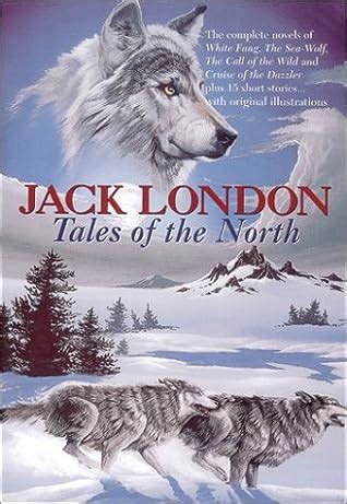 jack london tales of the north Kindle Editon