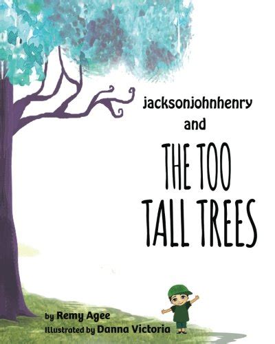 jacksonjohnhenry too tall trees imagination Epub