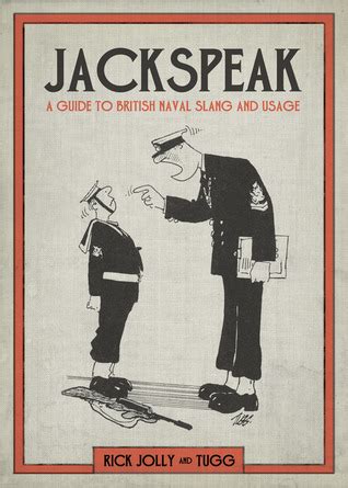 jackspeak a guide to british naval slang and usage Kindle Editon