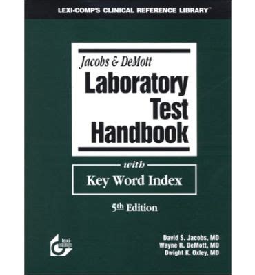 jacobs and demott laboratory test handbook with key word index Doc