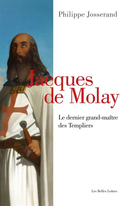 jacques molai grand maitre templiers Reader