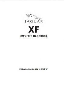 jaguar xf 2010 user manual PDF