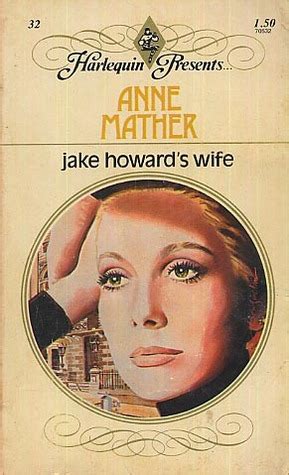 jake howards wife anne mather Reader