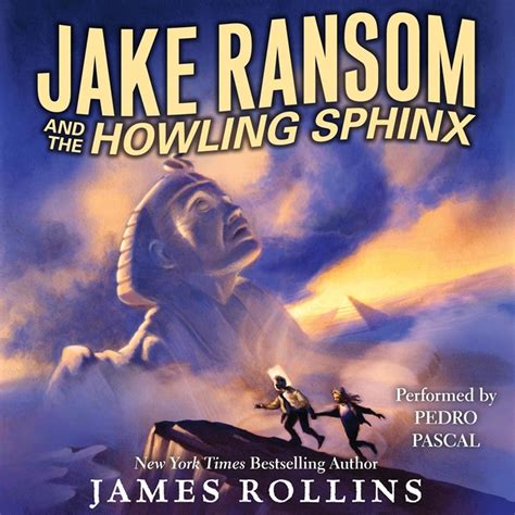 jake ransom and the howling sphinx james rollins Kindle Editon