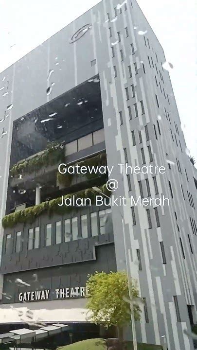 jalan bukit merah gateway theatre singapore