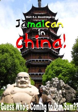 jamaican in china guess whos coming to dim sum color the full color edition Doc