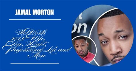 jamal morton net worth