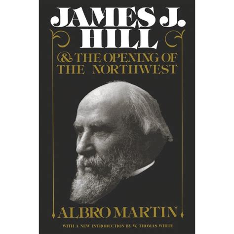 james j hill and the opening of the northwest PDF