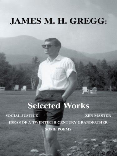 james m h gregg selected works james m h gregg selected works Reader