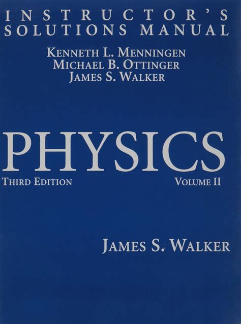 james s walker physics 3rd edition PDF