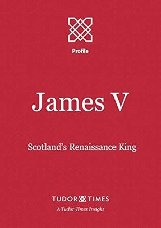 james scotlands renaissance insights profile Epub