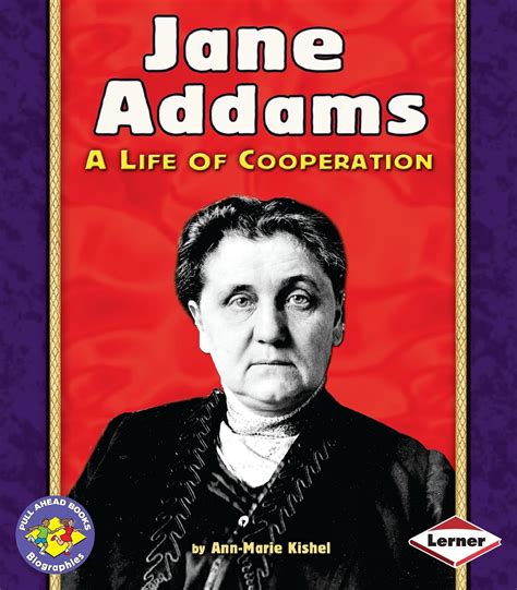 jane addams a life of cooperation pull ahead books Doc