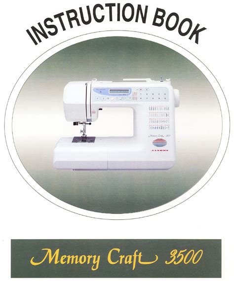 janome memory craft 3500 user guide PDF