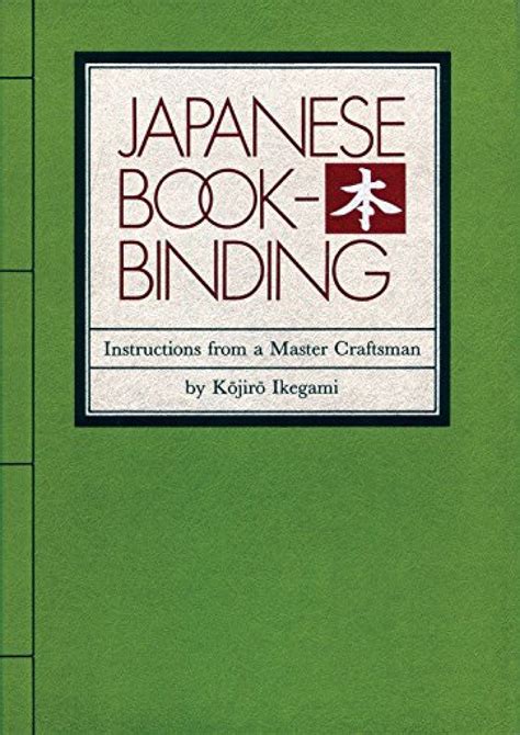 japanese bookbinding instructions from a master craftsman Epub