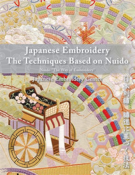 japanese embroidery the techniques based on nuido PDF