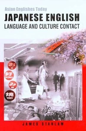 japanese english language and culture contact asian englishes today PDF