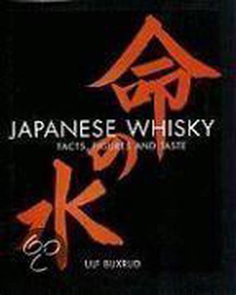 japanese whisky facts figures and taste the Kindle Editon