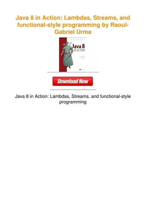 java 8 in action lambdas streams and functional style programming Doc